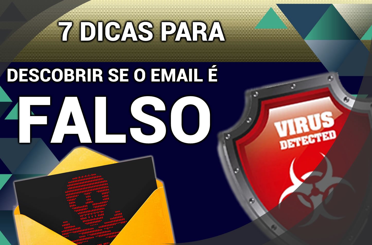 7 DICAS PARA EVITAR FRAUDE NOS EMAILS - Orientações para saber se um e-mail é falso -  VE Software 